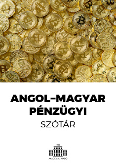 Angol−magyar pénzügyi szótár